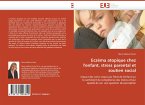 Eczéma atopique chez l''enfant, stress parental et soutien social