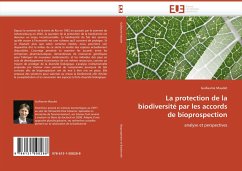 La protection de la biodiversité par les accords de bioprospection - Maudet, Guillaume