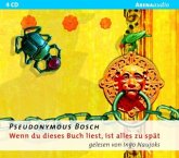 Wenn du dieses Buch liest, ist alles zu spät / Geheimes Buch Bd.2 (4 Audio-CDs)