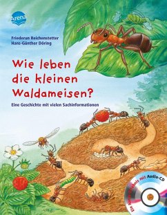 Wie leben die kleinen Waldameisen? / Hör gut hin (m. Audio-CD) - Reichenstetter, Friederun;Döring, Hans-Günther