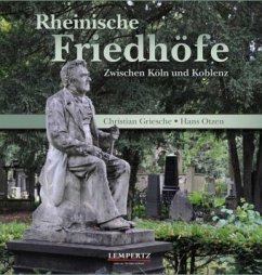 Rheinische Friedhöfe - Griesche, Christian;Otzen, Hans