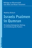 Israels Psalmen in Qumran