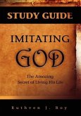 Imitating God Study Guide