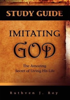 Imitating God Study Guide - Roy, Ruthven J