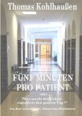 Fünf Minuten pro Patient