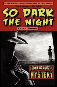 So Dark the Night - Burns, Cliff J