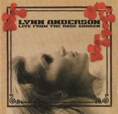 Live From A Rose Garden - Deluxe Edition - Anderson,Lynn