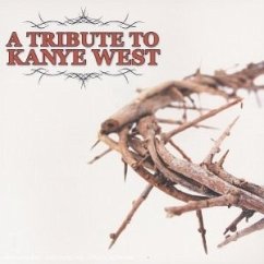 Tribute To Kayne West Cover Tribute To Kayne West