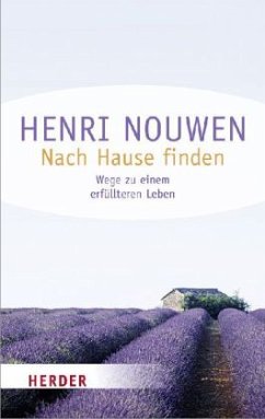 Nach Hause finden - Nouwen, Henri J. M.