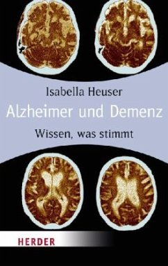 Alzheimer und Demenz - Heuser, Isabella