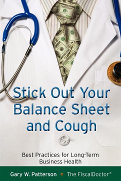 Stick Out Your Balance and Cough - Patterson, Gary W.