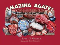 Amazing Agates - Wolter, Scott F