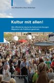 Kultur mit allen!