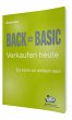 Back to Basic - Verkaufen heute - Bild 1