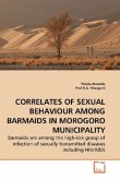 CORRELATES OF SEXUAL BEHAVIOUR AMONG BARMAIDS IN MOROGORO MUNICIPALITY
