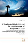A Theological Biblical Model for the Liberation of Marginals in India
