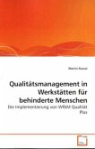 Qualitätsmanagement in Werkstätten für behinderte Menschen