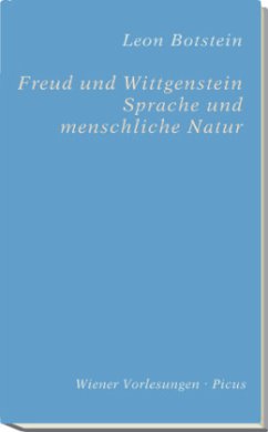 Freud und Wittgenstein. Sprache und menschliche Natur - Botstein, Leon