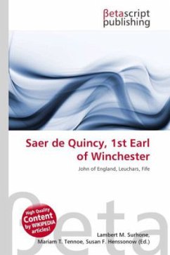 Saer de Quincy, 1st Earl of Winchester