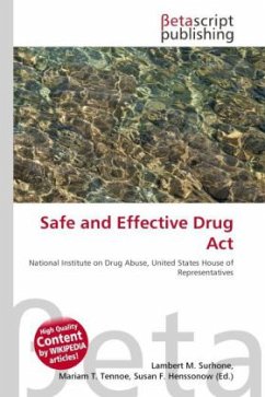 Safe and Effective Drug Act