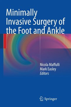 Minimally Invasive Surgery of the Foot and Ankle