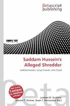 Saddam Hussein's Alleged Shredder