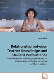 Relationship between Teacher Knowledge and Student Performance