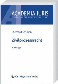 Zivilprozessrecht - Schilken, Eberhard