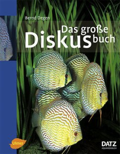 Das große Diskusbuch - Degen, Bernd