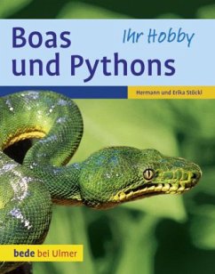 Boas und Pythons - Stöckl, Hermann; Stöckl, Erika
