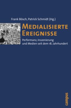 Medialisierte Ereignisse