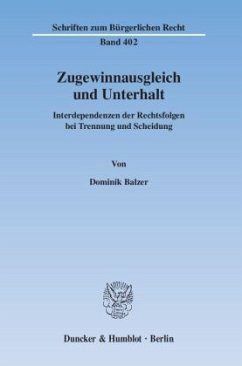 Zugewinnausgleich und Unterhalt - Balzer, Dominik