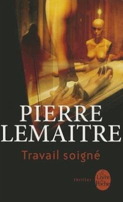 Travail Soigné - Lemaître, Pierre