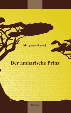 Der amharische Prinz - Radeck, Margarete