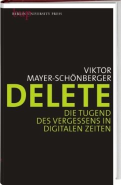 Delete - Mayer-Schönberger, Viktor