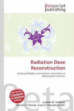 Radiation Dose Reconstruction