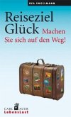 Reiseziel Glück