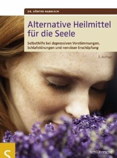 Alternative Heilmittel für die Seele - Harnisch, Günter
