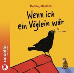 Wenn ich ein Vöglein wär - Johansen, Hanna