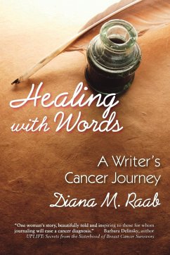 Healing With Words - Raab, Diana M.