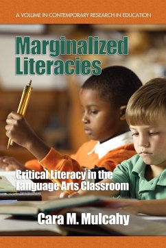 Marginalized Literacies - Mulcahy, Cara M