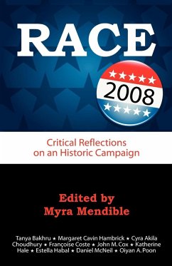 Race 2008: Critical Reflections on an Historic Campaign