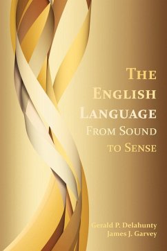 The English Language - Delahunty, Gerald Patrick; Garvey, James J.