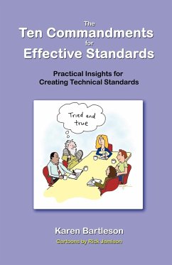 The Ten Commandments for Effective Standards - Bartleson, Karen
