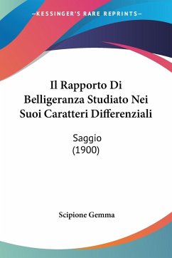Il Rapporto Di Belligeranza Studiato Nei Suoi Caratteri Differenziali - Gemma, Scipione