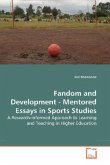 Fandom and Development - Mentored Essays in Sports Studies