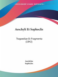 Aeschyli Et Sophoclis