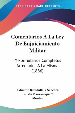 Comentarios A La Ley De Enjuiciamiento Militar - Sanchez, Eduardo Rivadulla Y; Montes, Fausto Manzaneque Y