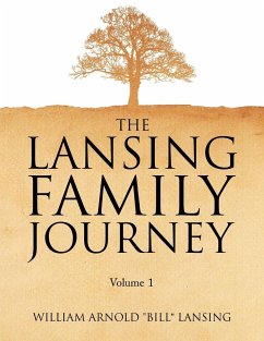 The Lansing Family Journey Volume 1 - Lansing, Bill