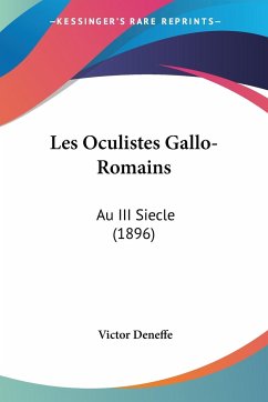 Les Oculistes Gallo-Romains